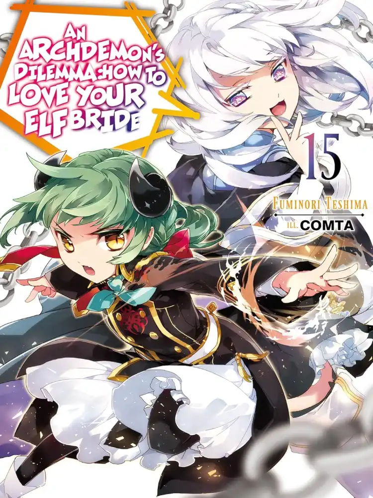 9781718357143 An Archdemon's Dilemma: How to Love Your Elf Bride (Light Novel) Volume 15