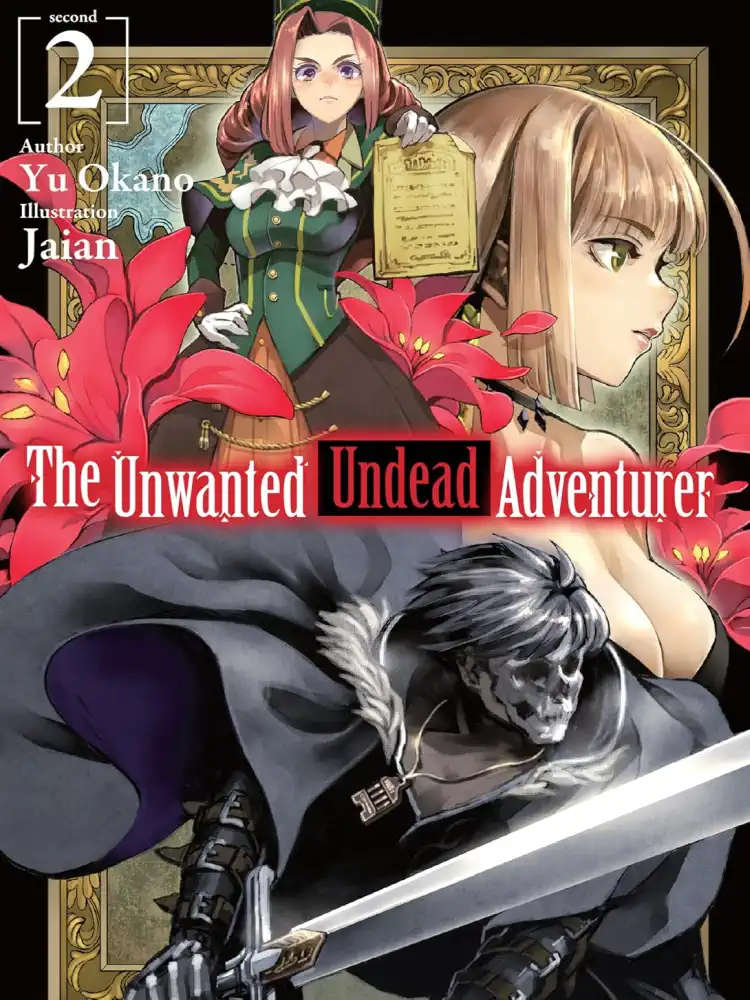 9781718357419 The Unwanted Undead Adventurer (Light Novel) Volume 02