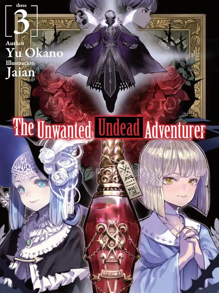 9781718357426 The Unwanted Undead Adventurer (Light Novel) Volume 03