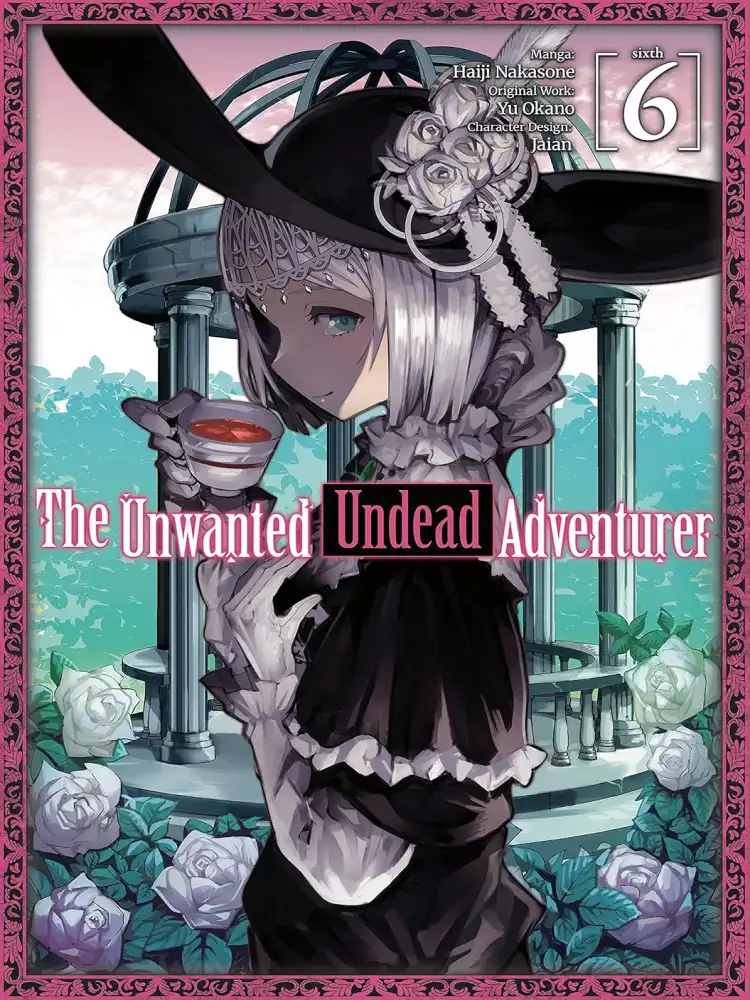 9781718358256 The Unwanted Undead Adventurer Volume 06