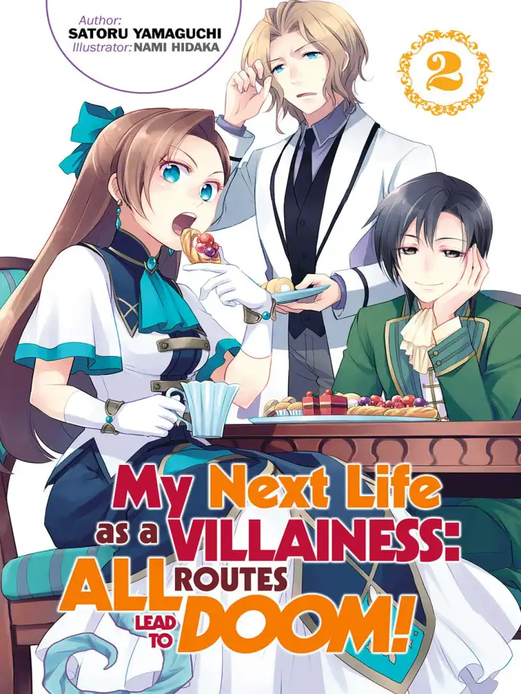 My Next Life as a Villainess: All Routes Lead to Doom! (Light Novel) Volume 02
