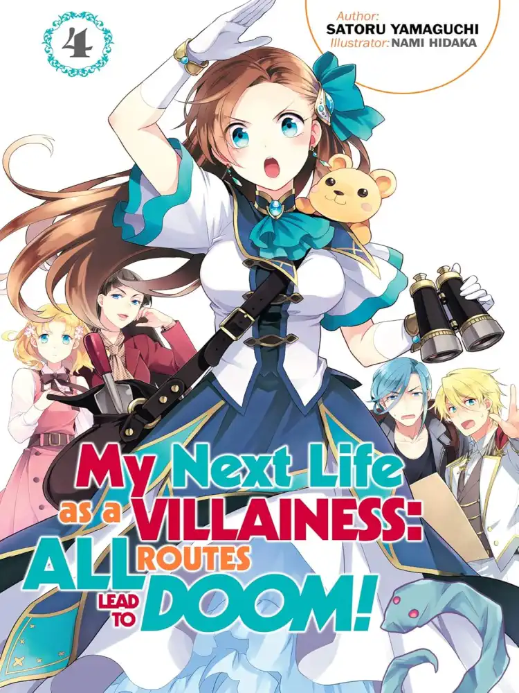 My Next Life as a Villainess: All Routes Lead to Doom! (Light Novel) Volume 04