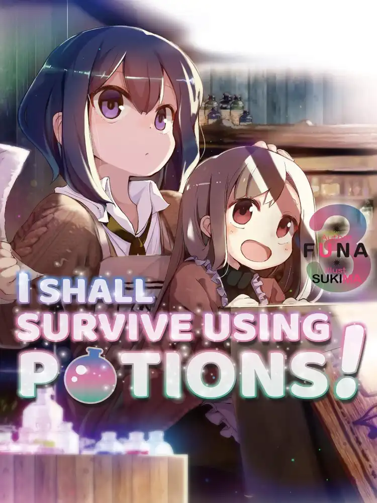 9781718371927 I Shall Survive Using Potions! (Light Novel) Volume 03
