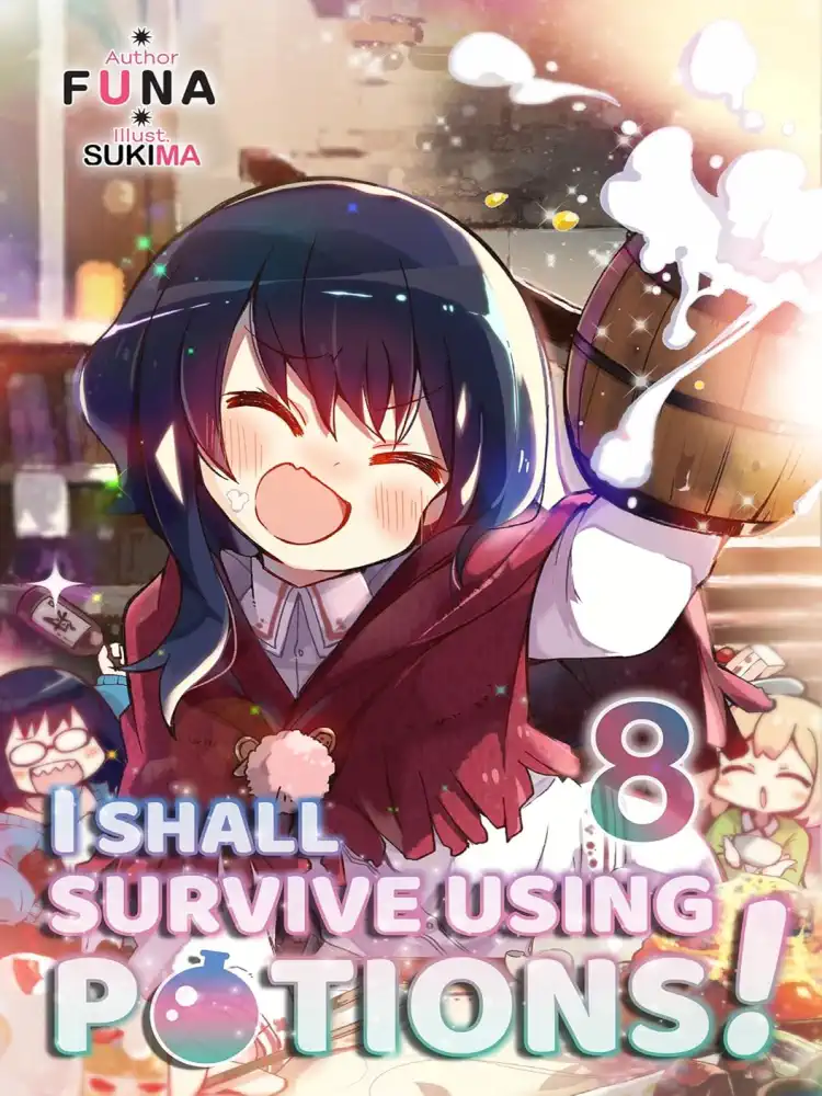 9781718371972 I Shall Survive Using Potions! (Light Novel) Volume 08