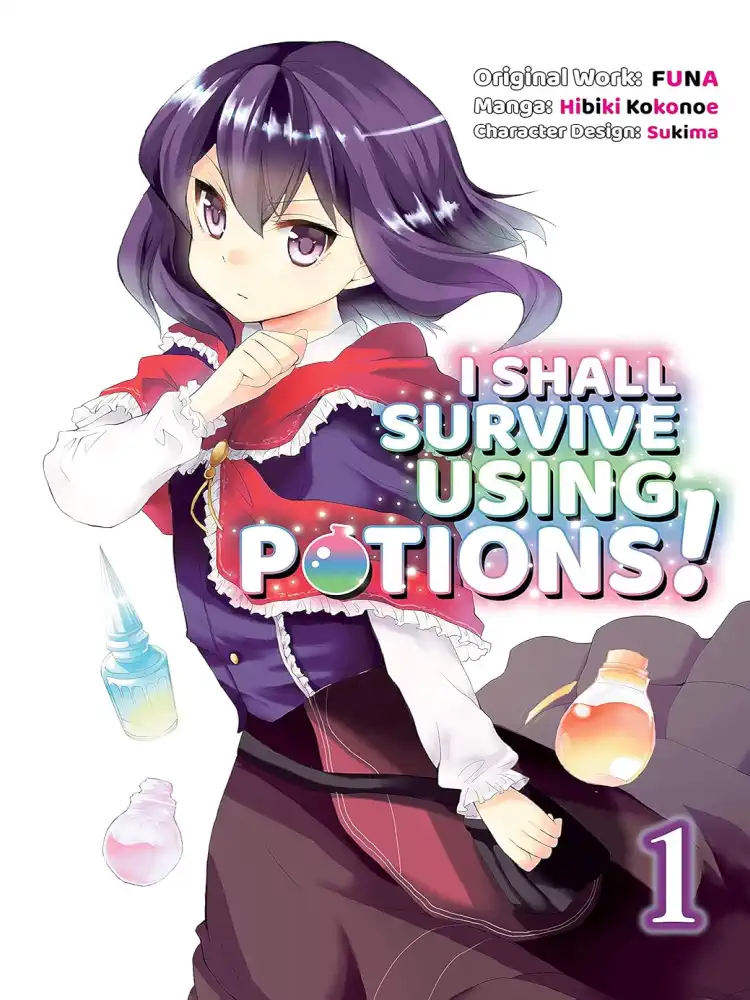 I Shall Survive Using Potions! Volume 01