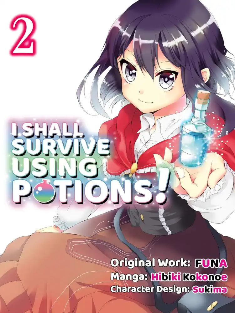 I Shall Survive Using Potions! Volume 02