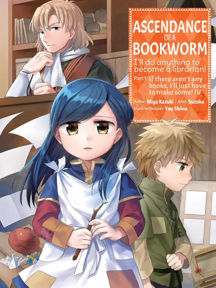 Ascendance of a Bookworm: Part 01 Volume 04