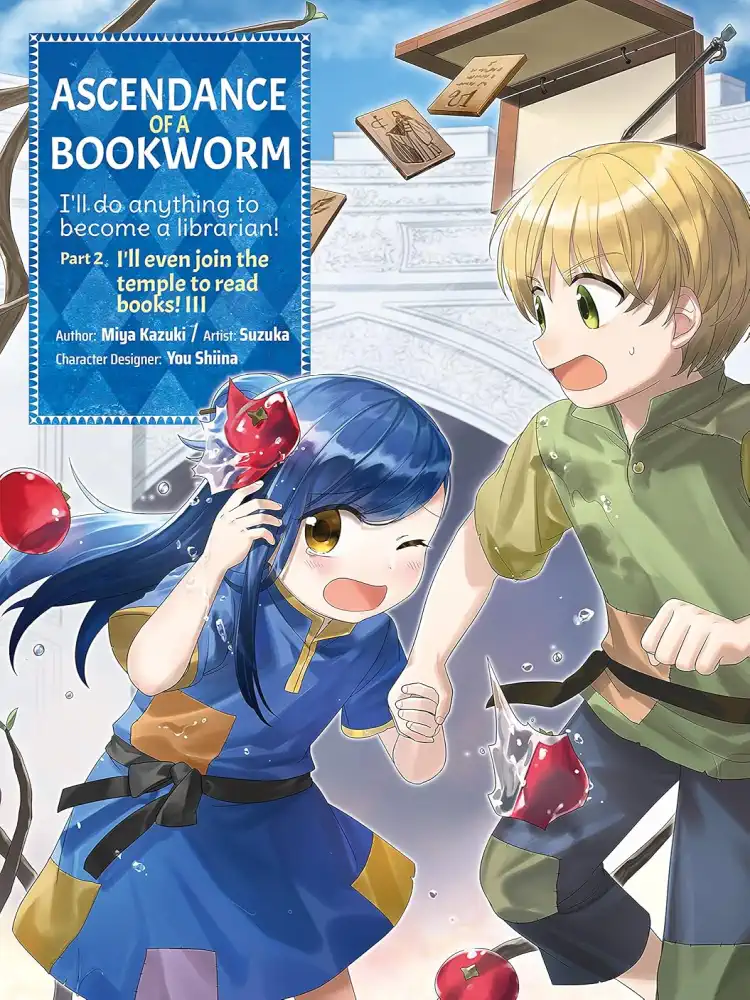 Ascendance of a Bookworm: Part 02 Volume 03