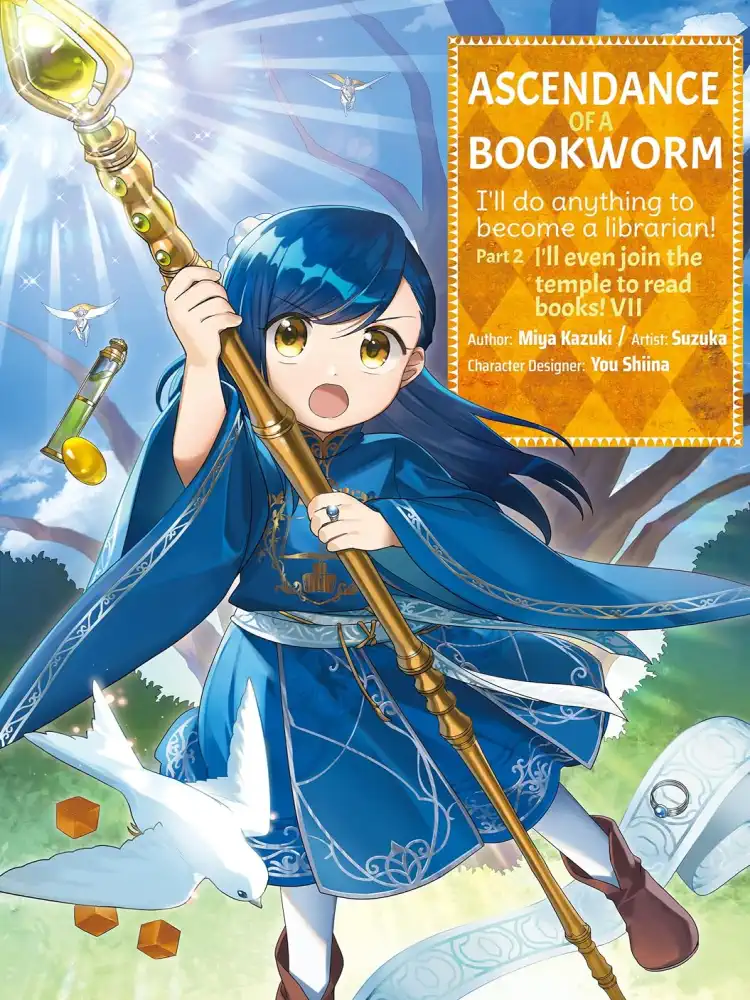 Ascendance of a Bookworm: Part 02 Volume 07