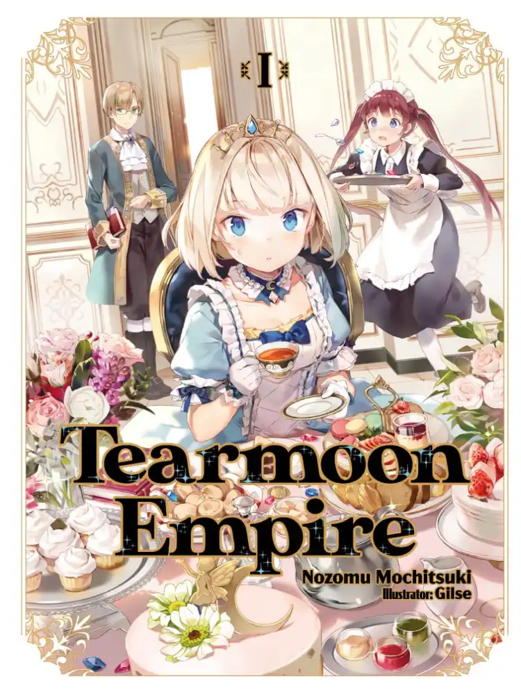Tearmoon Empire (Light Novel) Volume 01