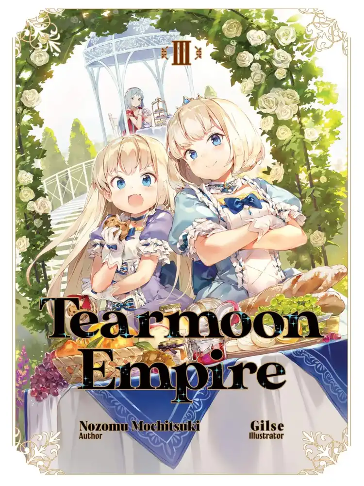 Tearmoon Empire (Light Novel) Volume 03