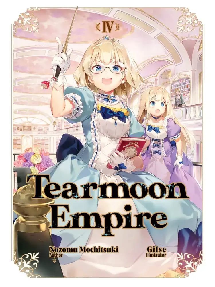 Tearmoon Empire (Light Novel) Volume 04