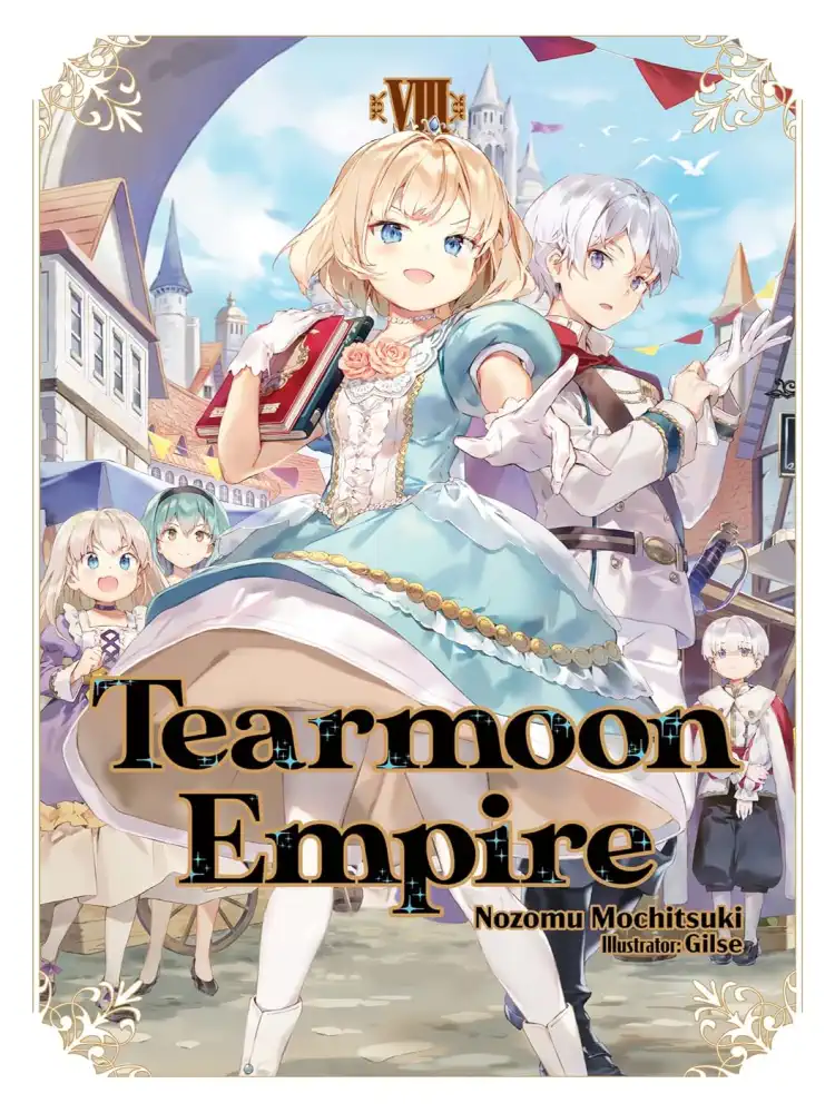 Tearmoon Empire (Light Novel) Volume 08