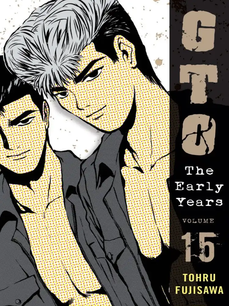 GTO: The Early Years (2nd Edition) Volume 15