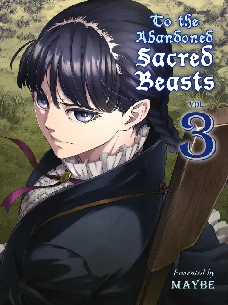 To the Abandoned Sacred Beasts Volume 03