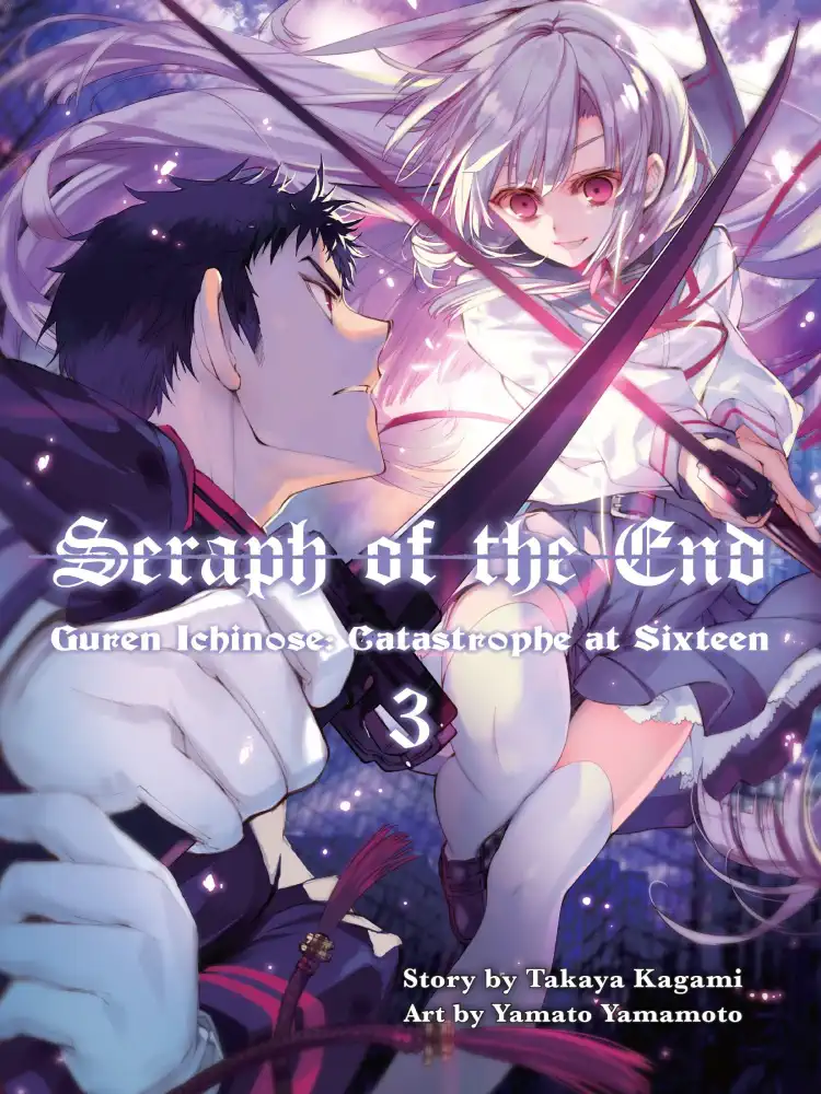 Seraph of the End: Guren Ichinose: Catastrophe at Sixteen (Light Novel) Volume 03