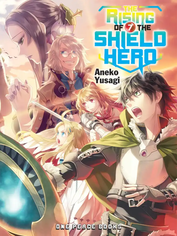 The Rising Of The Shield Hero (Light Novel) Volume 07