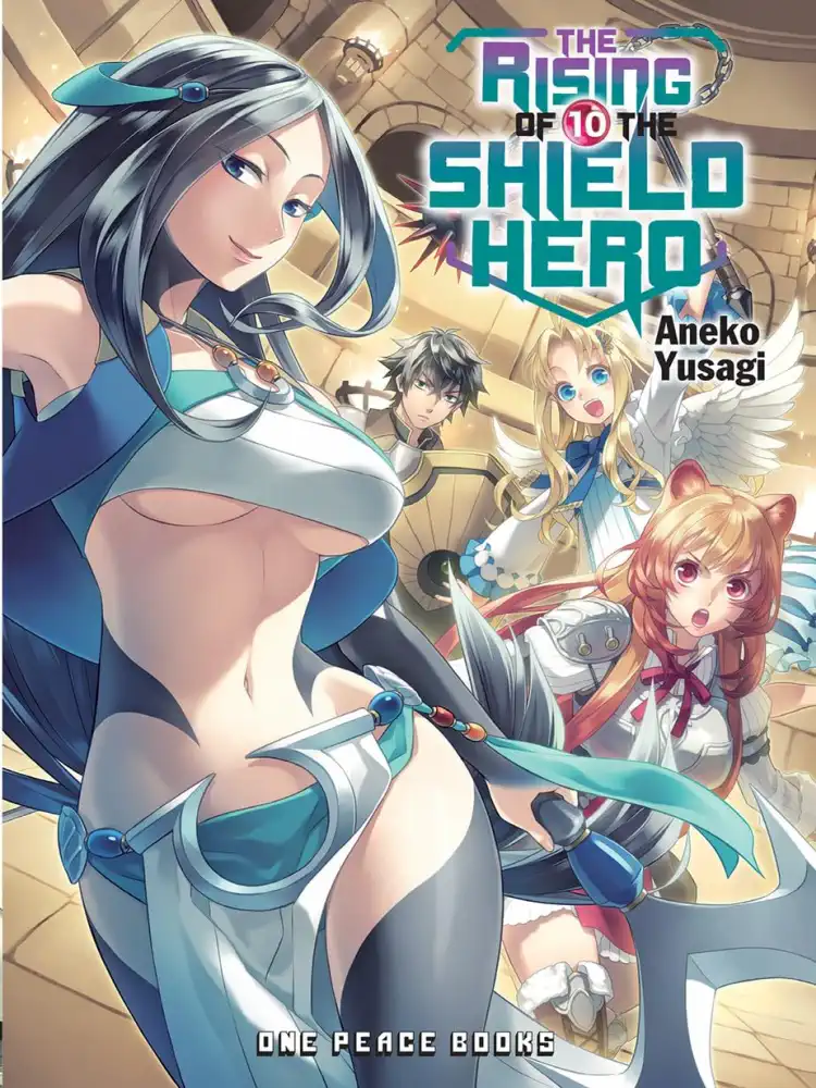The Rising Of The Shield Hero (Light Novel) Volume 10