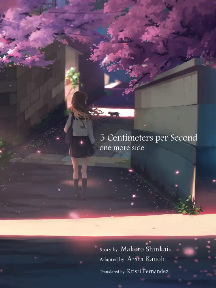 5 Centimeters Per Second: One More Side (Light Novel)