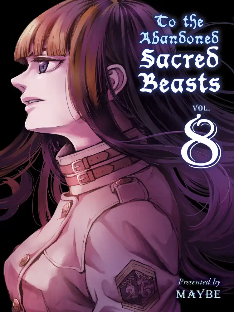To the Abandoned Sacred Beasts Volume 08