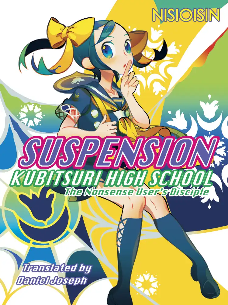 Zaregato: Suspension: Kubitsuri High School - The Nonsense User's Disciple (Light Novel) Volume 03