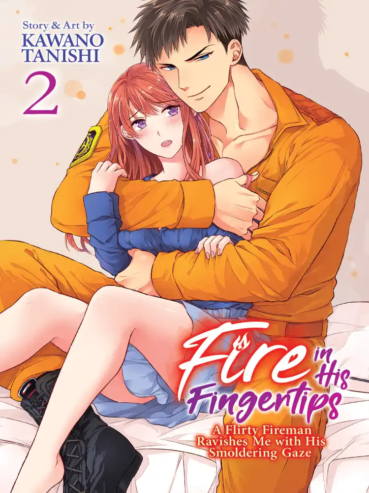 9781947804784 Fire in His Fingertips: A Flirty Fireman Ravishes Me with His Smoldering Gaze Volume 02
