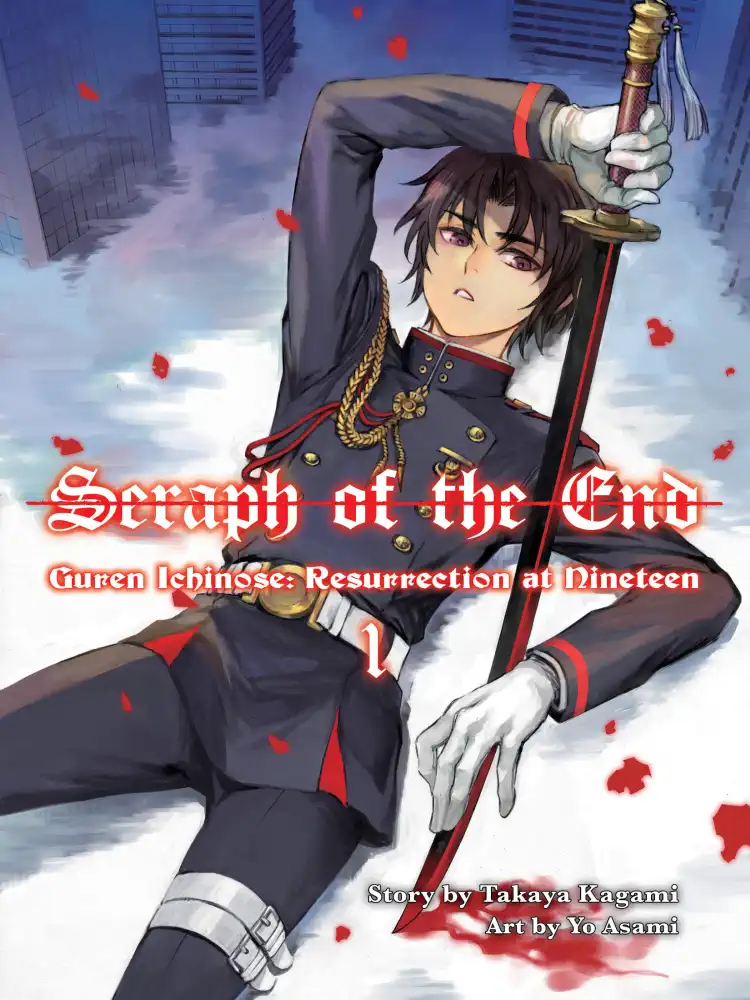 Seraph of the End: Guren Ichinose: Resurrection at Nineteen (Light Novel) Volume 01