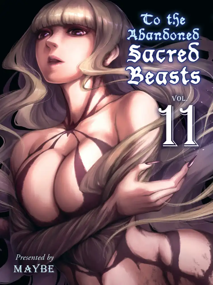 To the Abandoned Sacred Beasts Volume 11