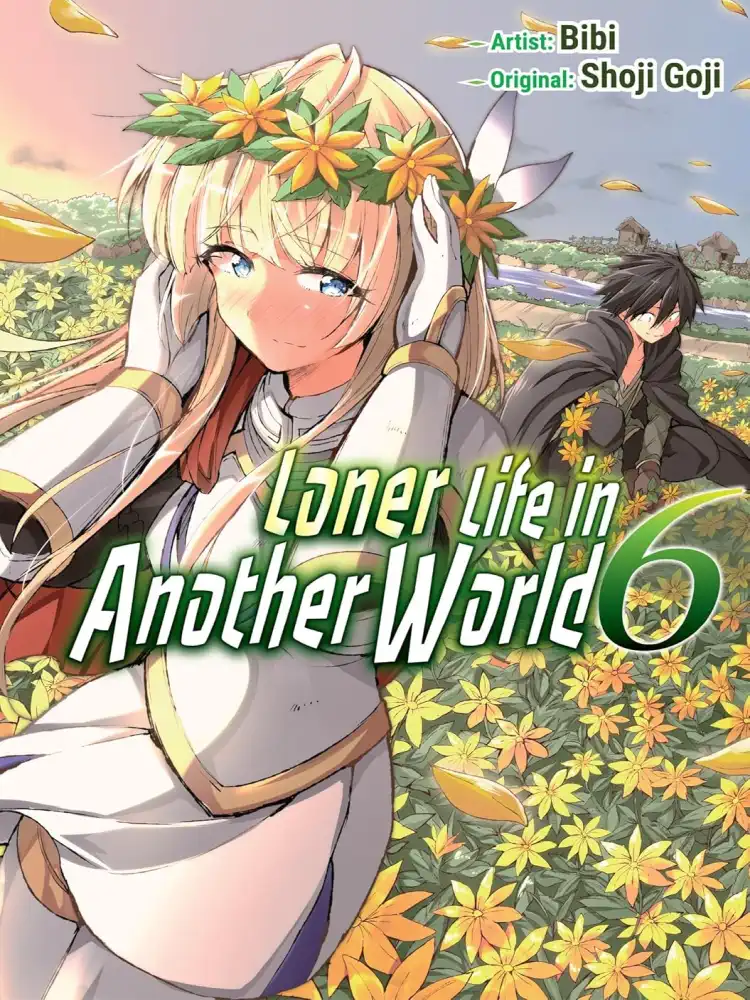 Loner Life in Another World Volume 06