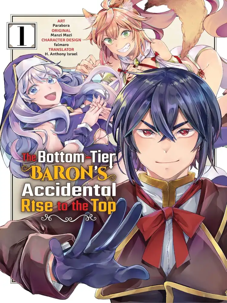 The Bottom-Tier Baron's Accidental Rise to the Top Volume 01