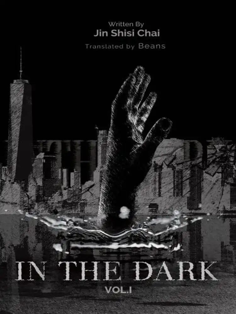In the Dark (Novel) Volume 01