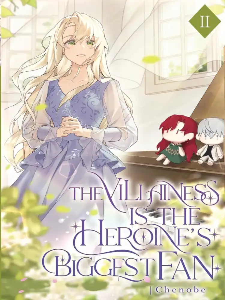 9781959742111 The Villainess is the Heroine's Biggest Fan (Light Novel) Volume 02
