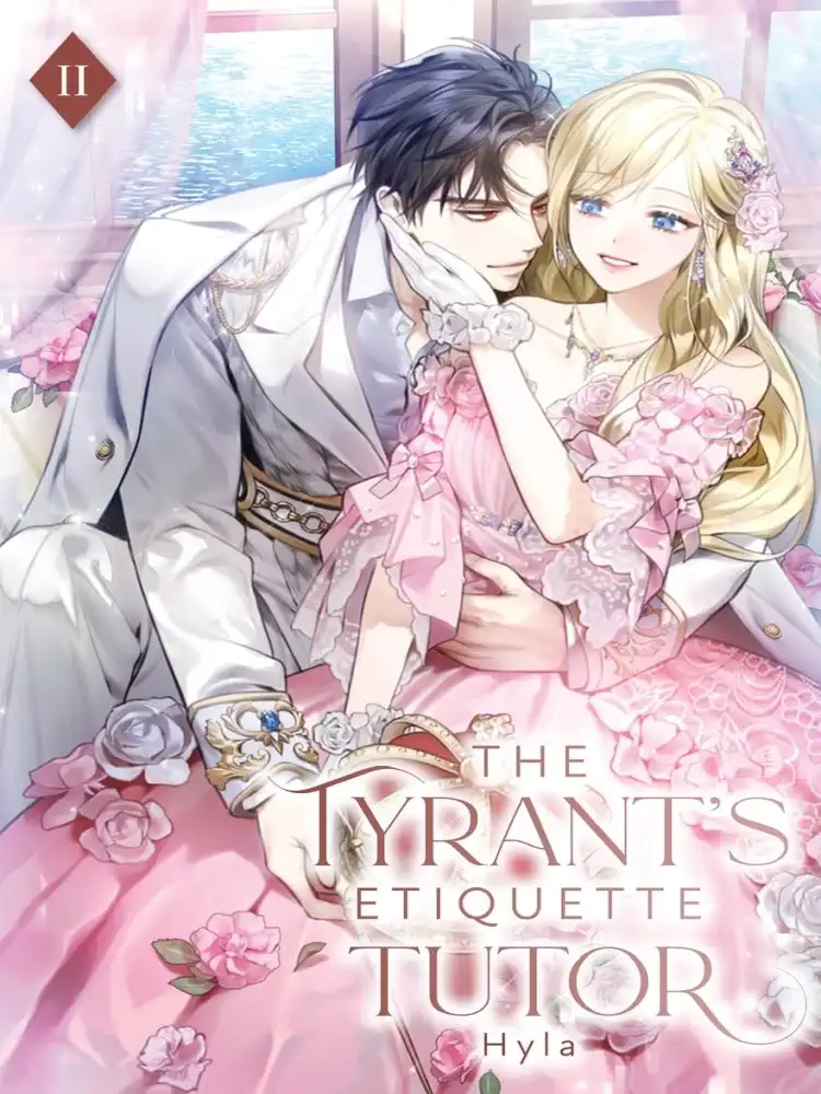 The Tyrant's Etiquette Tutor (Light Novel) Volume 02