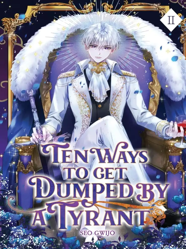 9781959742173 Ten Ways to Get Dumped by a Tyrant (Light Novel) Volume 02