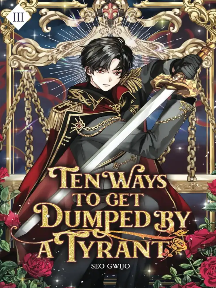 9781959742234 Ten Ways to Get Dumped by a Tyrant (Light Novel) Volume 03