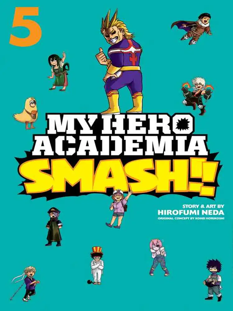 My Hero Academia: SMASH Volume 05