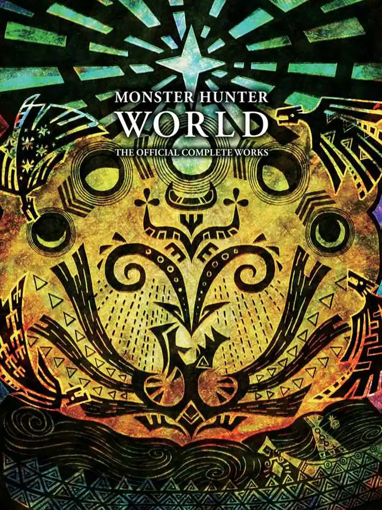 9781974711093 Monster Hunter: World - Official Complete Works