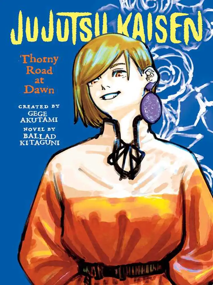 Jujutsu Kaisen: Thorny Road at Dawn (Light Novel)
