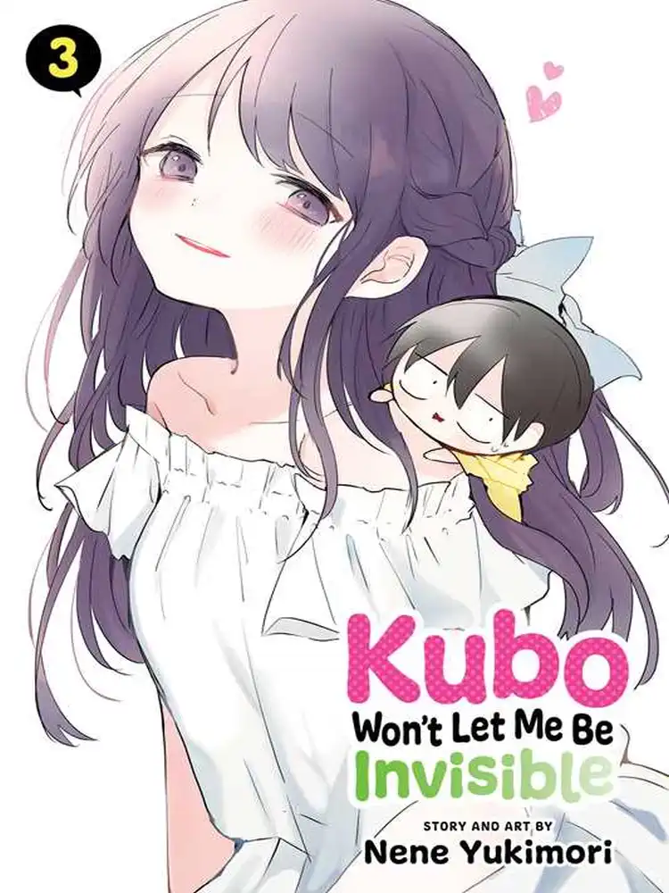 9781974733897 Kubo Won't Let Me Be Invisible Volume 03