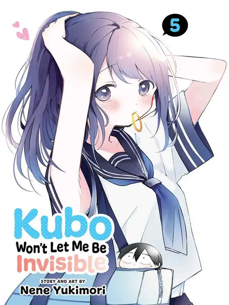 9781974733910 Kubo Won't Let Me Be Invisible Volume 05