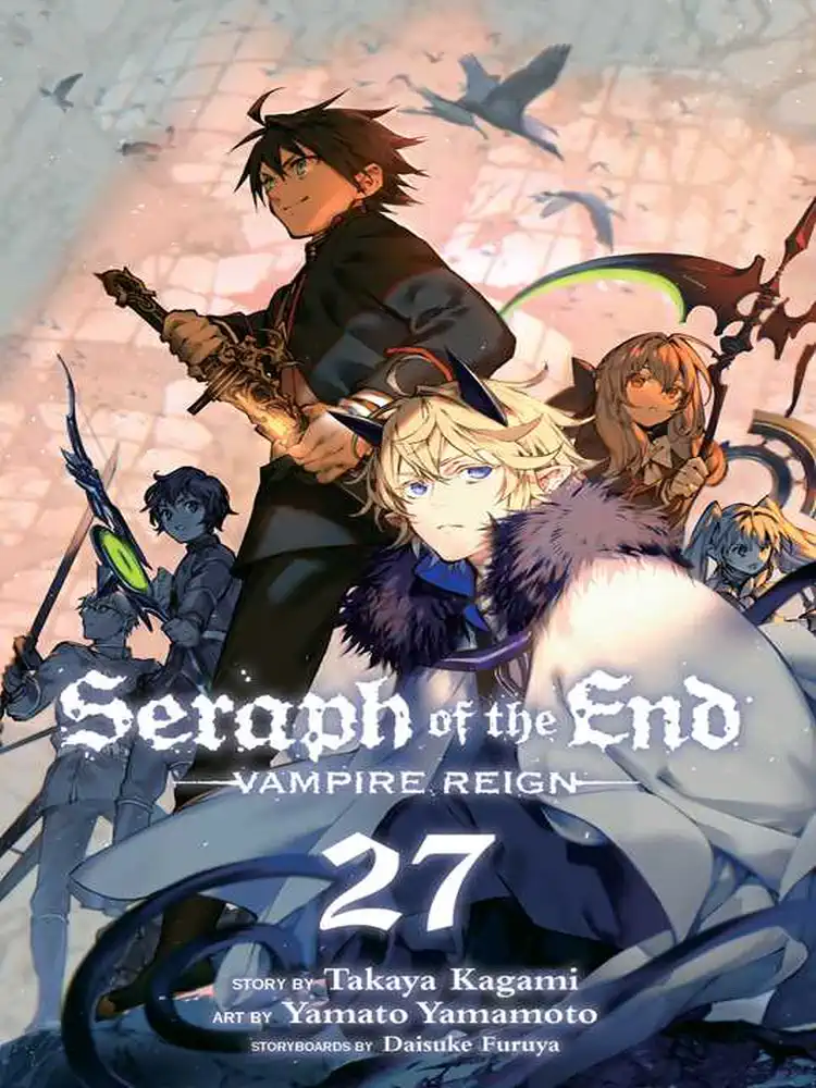 Seraph of the End: Vampire Reign Volume 27