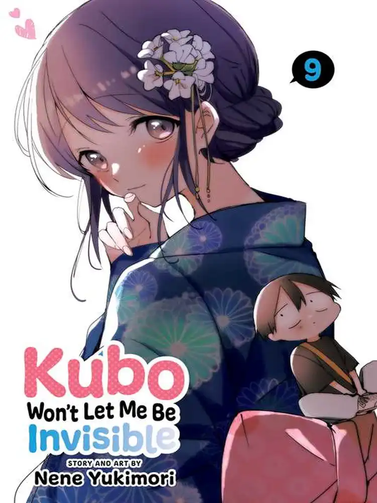 9781974740437 Kubo Won't Let Me Be Invisible Volume 09
