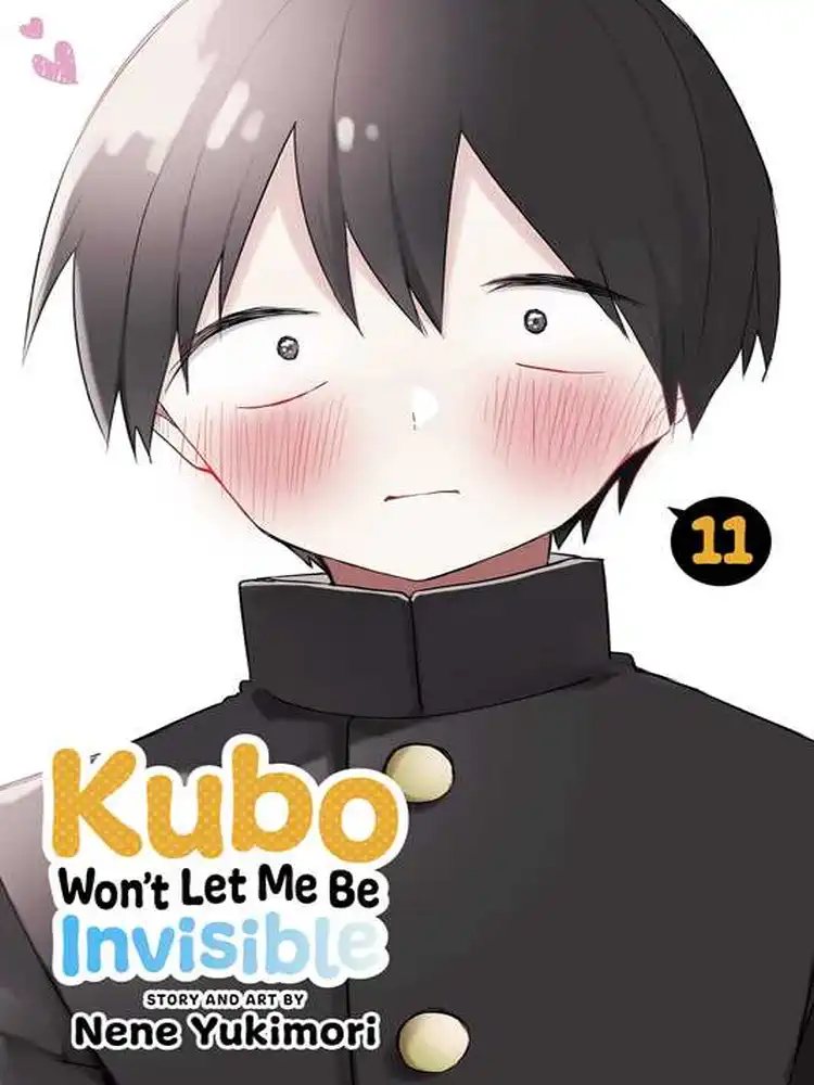 9781974742905 Kubo Won't Let Me Be Invisible Volume 11