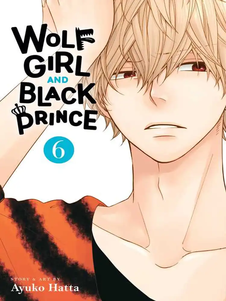 Wolf Girl and Black Prince Volume 06