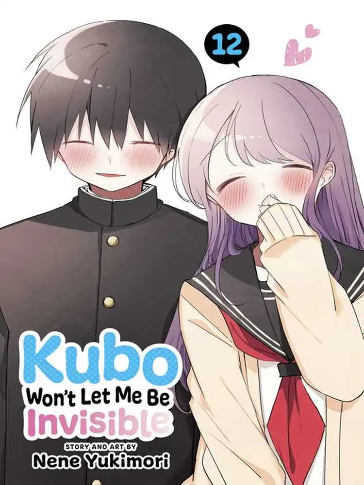 9781974743643 Kubo Won't Let Me Be Invisible Volume 12