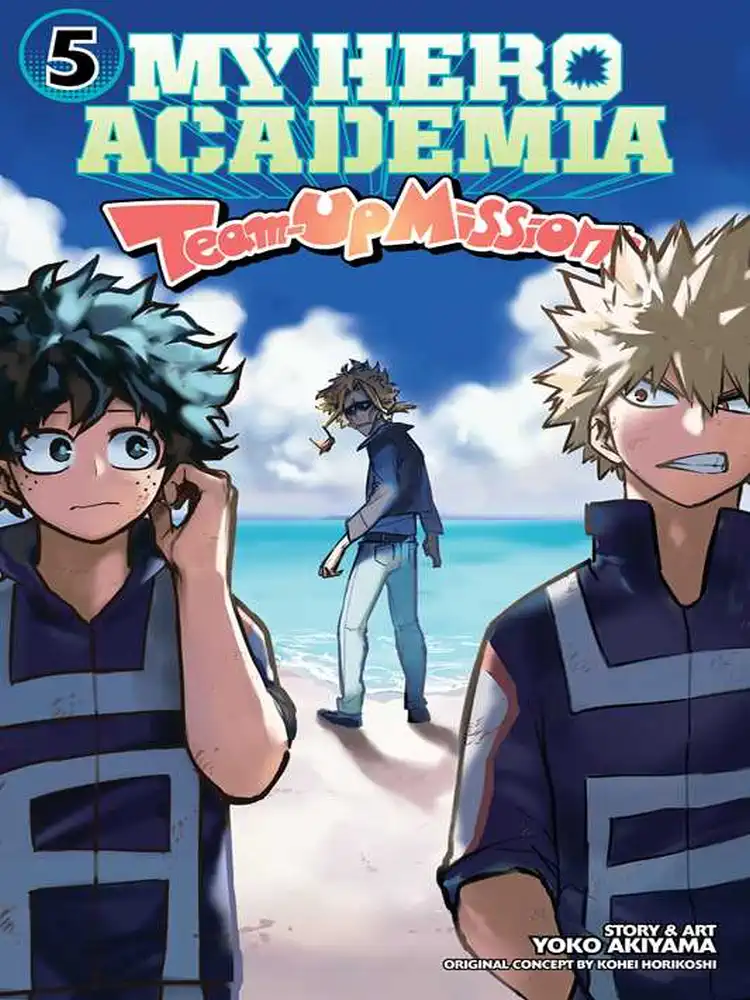 My Hero Academia: Team-Up Missions Volume 05