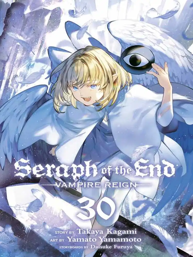 Seraph of the End: Vampire Reign Volume 30