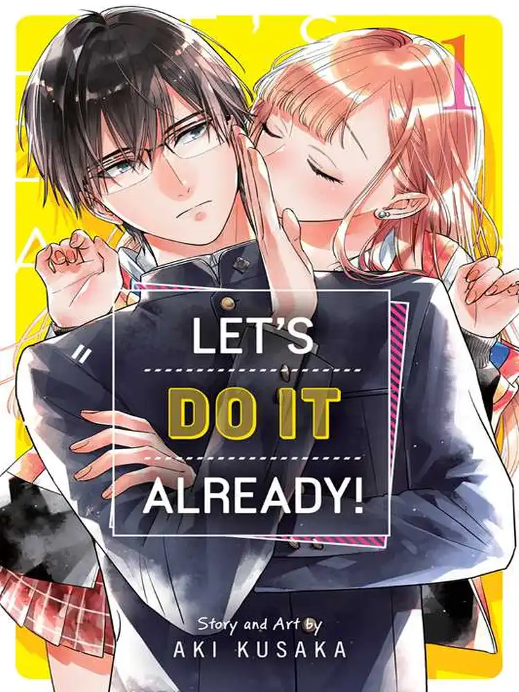 Let's Do It Already! Volume 01