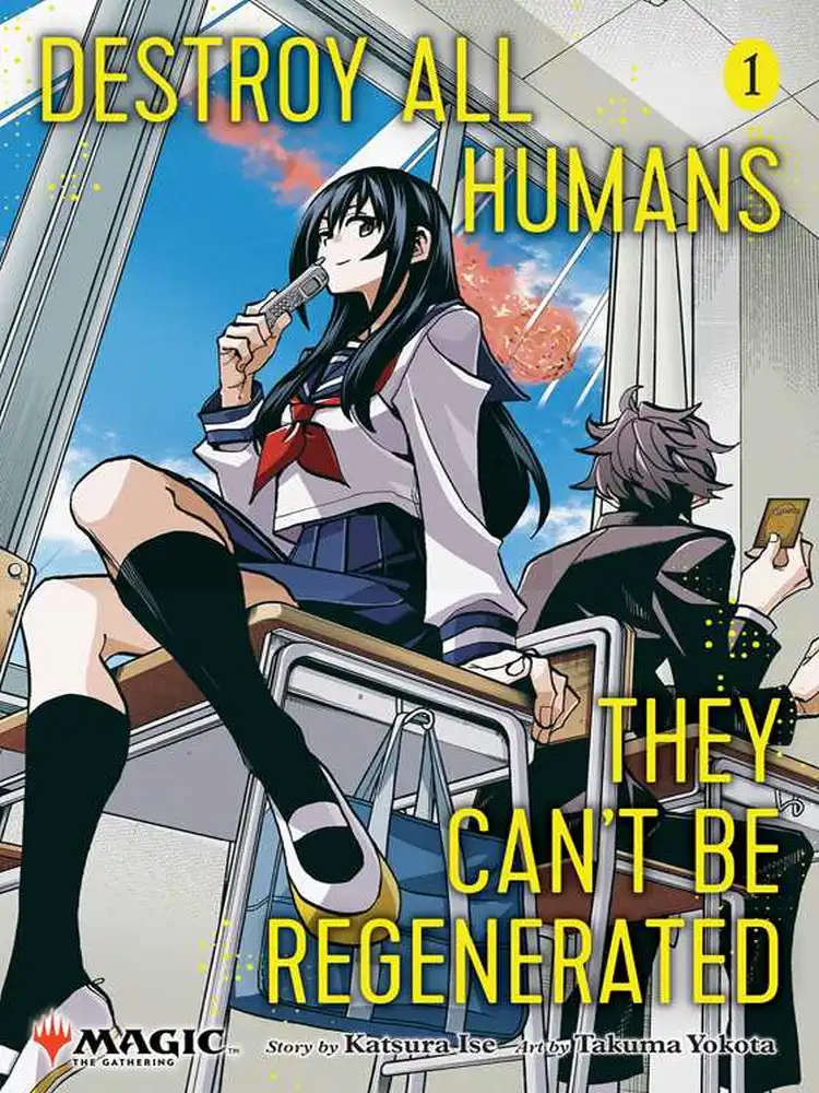 9781974747214 Destroy All Humans. They Can't Be Regenerated. A Magic: The Gathering Manga Volume 01