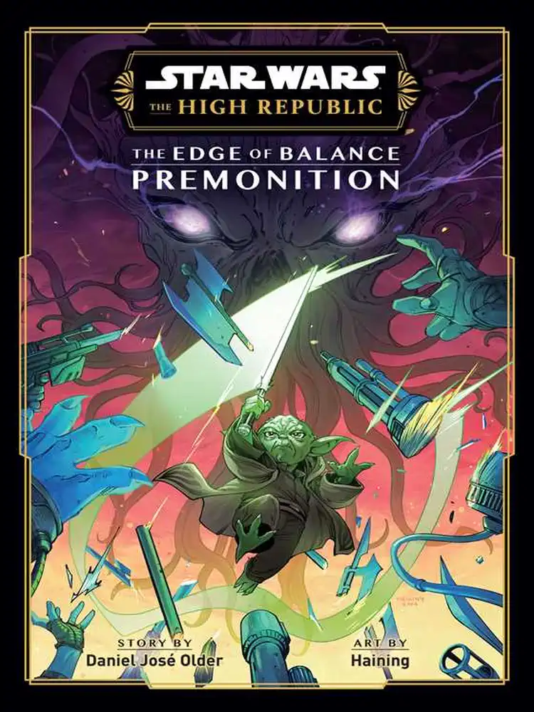 Star Wars: The High Republic, the Edge of Balance: Premonition